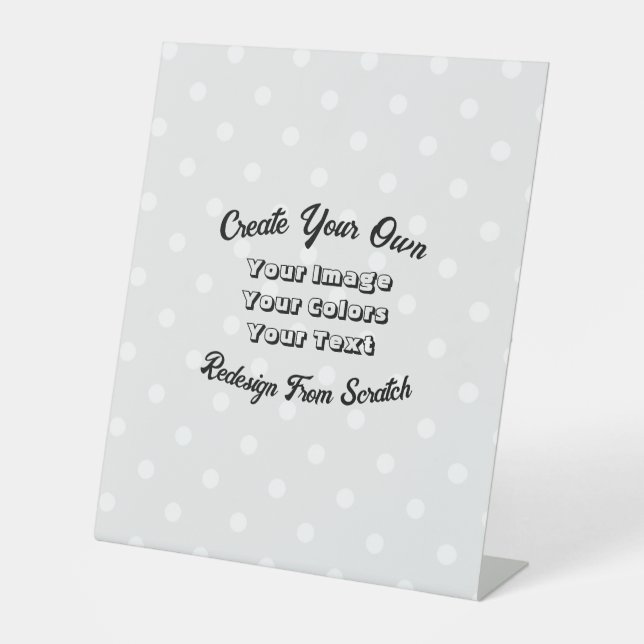 Create Your Own Pedestal Sign (Front)