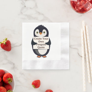 Create Your Own Penguin Quote Napkin