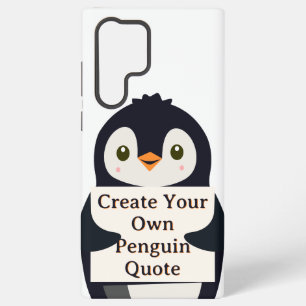 Create Your Own Penguin Quote Samsung Galaxy Case