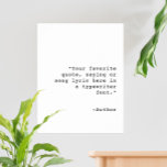 Create Your Own Personalised Custom Quote Poster<br><div class="desc">Create your own custom quote poster. Add your personalised text in a classic typewriter font.</div>