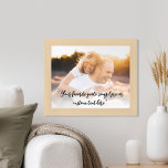 Create Your Own Personalised Photo Custom Quote Poster<br><div class="desc">Create your own custom quote poster with one of your favourite photos. Features minimalist script calligraphy typography.</div>