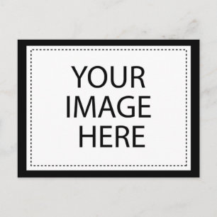 CREATE YOUR OWN - PERSONALIZE THIS POSTCARD