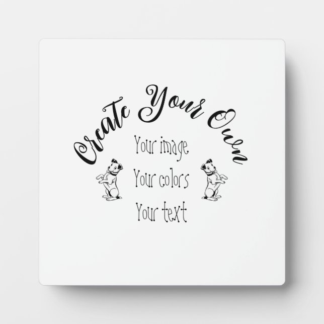 Create Your Own Personalized Plaque (Front)