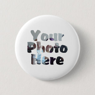 CREATE YOUR OWN PHOTO 6 CM ROUND BADGE