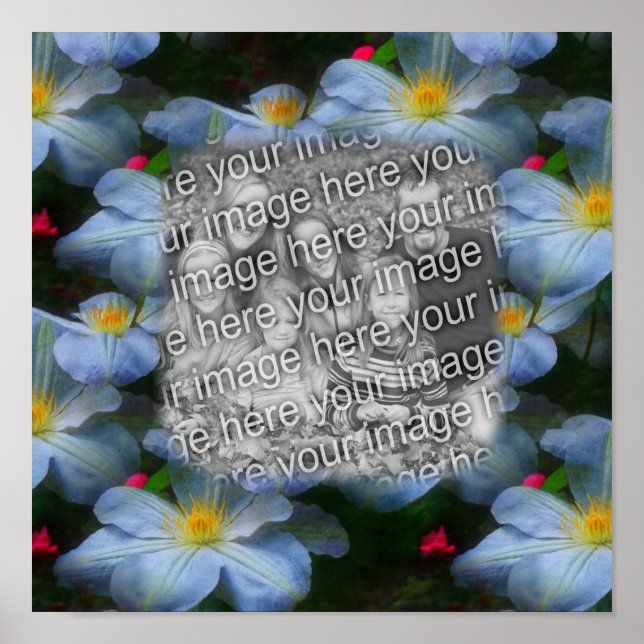 Create Your Own Photo Clematis Flower Border  Poster (Front)