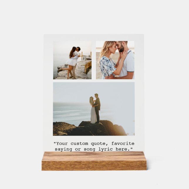 Create Your Own Photo Collage Quote Acrylic Sign (Front)