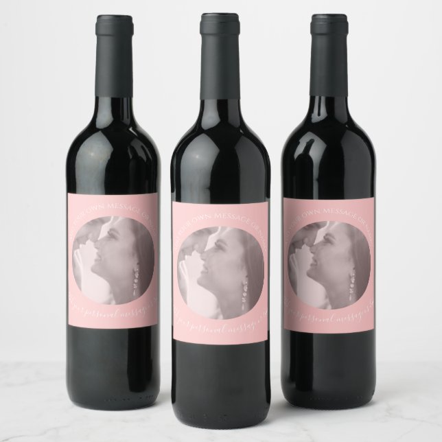 Create Your Own Photo Pink Wine Label  (Bottles)