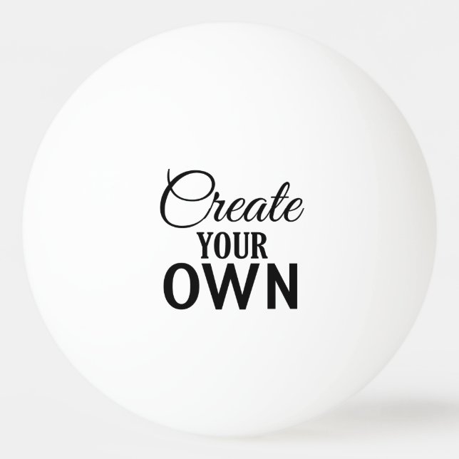 Create Your Own Ping Pong Ball (Front)