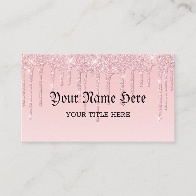 Create Your Own Pink Dripping Glitter Business Card (Front)