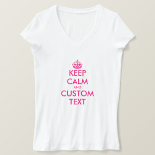 Create your own pink Keep calm V neck t shirt