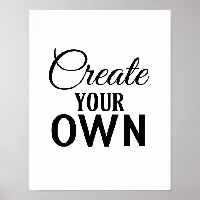 Create Your Own Poster (Front)