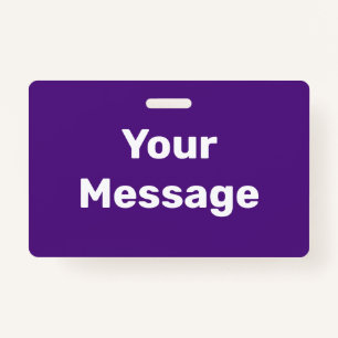 Create Your Own Purple and White Text Template ID Badge