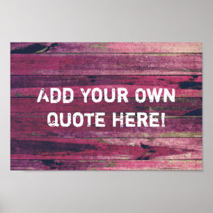 Create Your Own Purple Vintage Wood Quote Poster