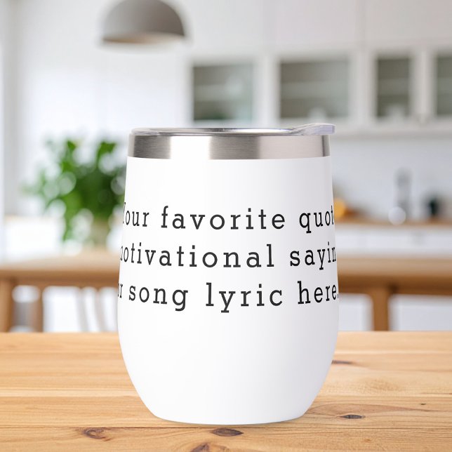 Create Your Own Quote (Creator Uploaded)