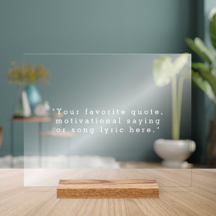 Create Your Own Quote Acrylic Sign