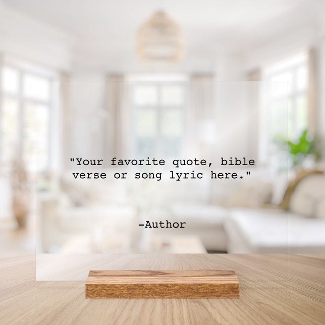 Create Your Own Quote Acrylic Sign (Creator Uploaded)