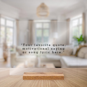 Create Your Own Quote Acrylic Sign