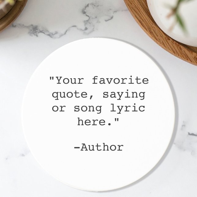 Create Your Own Quote Coaster (Creator Uploaded)
