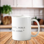 Create Your Own Quote Coffee Mug<br><div class="desc">Create your own custom quote mug. Features elegant minimalist typography.</div>