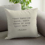 Create Your Own Quote Cushion<br><div class="desc">Create your own custom quote throw pillow. Features minimalist typewriter typography.</div>