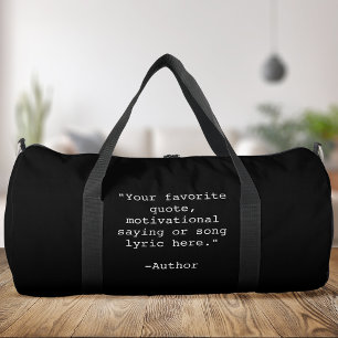 Create Your Own Quote Duffle Bag