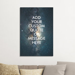 Create Your Own Quote Faux Canvas Print