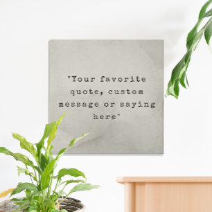 Create Your Own Quote Faux Canvas Print