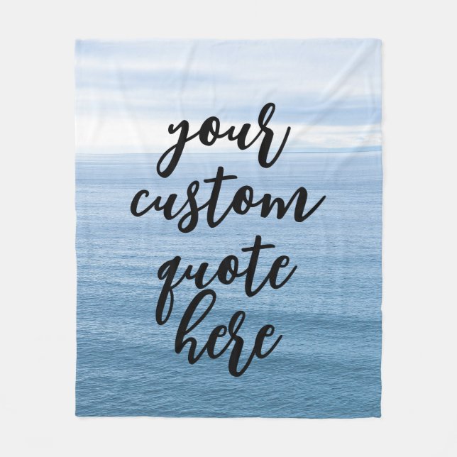 Create Your Own Quote Fleece Blanket (Front)