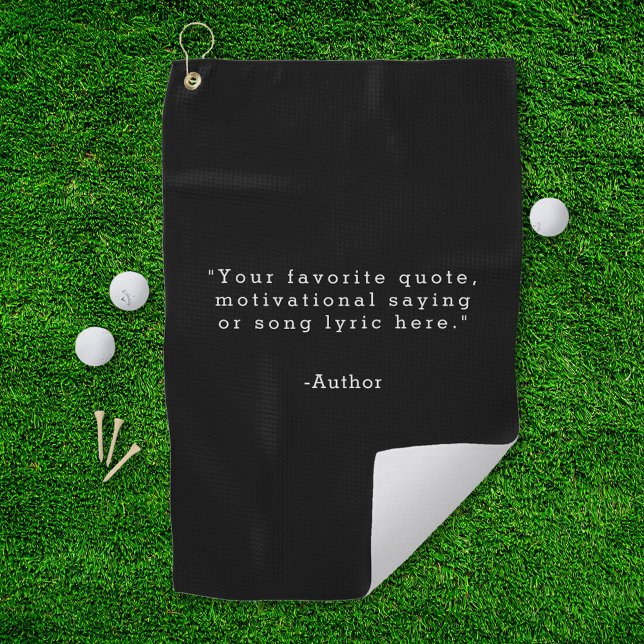 Create Your Own Quote Golf Towel (Creator Uploaded)