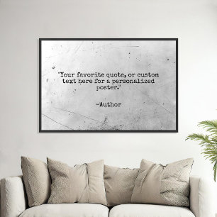 Create Your Own Quote Grunge Poster