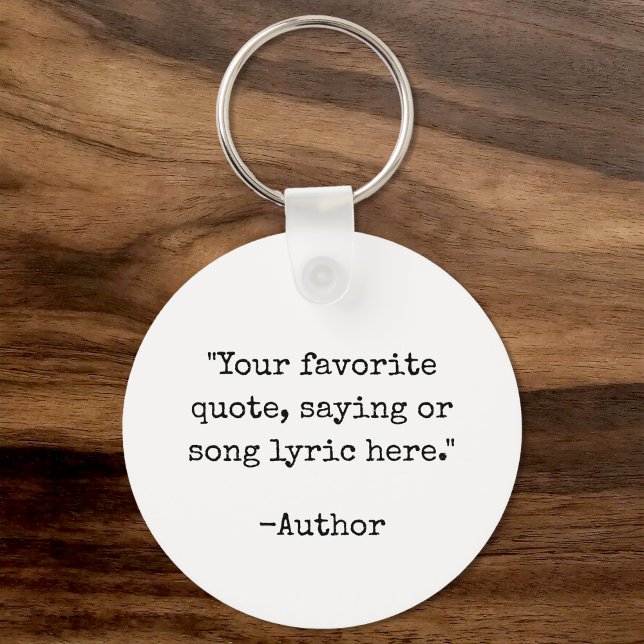 Create Your Own Quote Key Ring (Creator Uploaded)