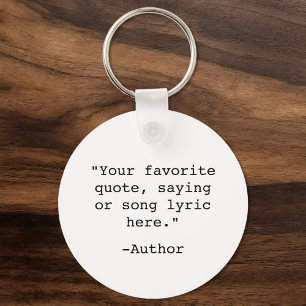 Create Your Own Quote Key Ring