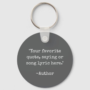 Create Your Own Quote Key Ring