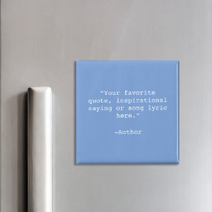 Create Your Own Quote Magnet