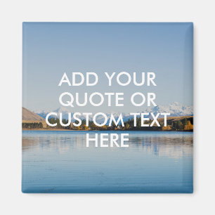 Create Your Own Quote Magnet