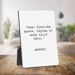 Create Your Own Quote Plaque<br><div class="desc">Create your own custom quote plaque home decor. Features minimalist typewriter typography.</div>