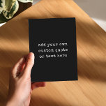 Create Your Own Quote Postcard<br><div class="desc">Create your own quote postcard with minimalist vintage typewriter text.</div>