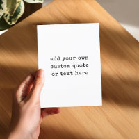 Create Your Own Quote