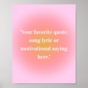 Create Your Own Quote Poster