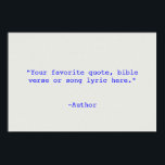 Create Your Own Quote Poster<br><div class="desc">Create your own custom quote poster wall art. Features minimalist typewriter typography.</div>