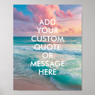Create Your Own Quote Poster
