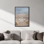 Create your own quote poster<br><div class="desc">Create your own custom quote poster wall art. Personalise this poster print with modern minimalist typography and tropical beach sand ocean background.</div>