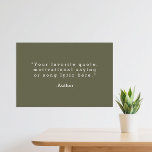Create Your Own Quote Poster<br><div class="desc">Create your own custom quote poster wall art. Features minimalist typewriter typography.</div>