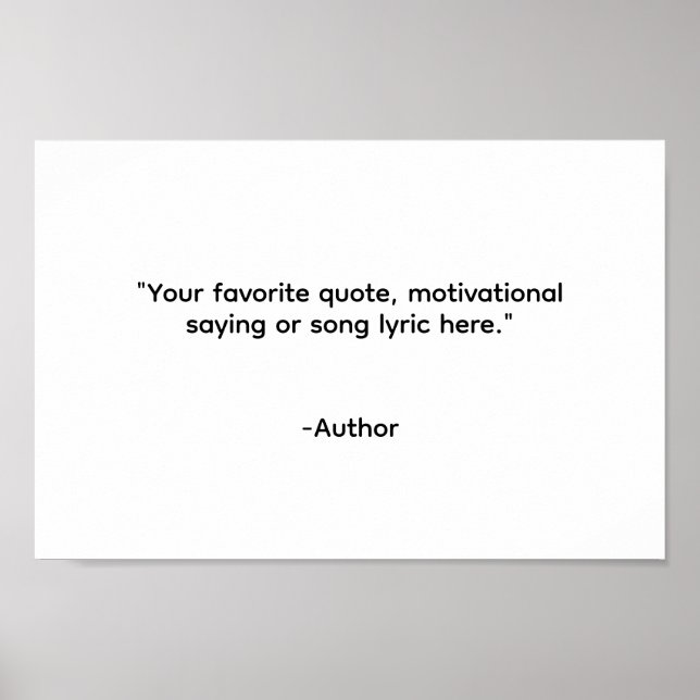 Create Your Own Quote Poster (Front)