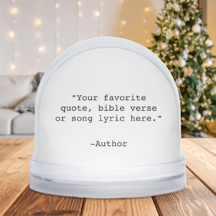 Create Your Own Quote Snowglobe