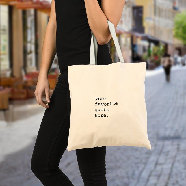 Create Your Own Quote Tote Bag (Creator Uploaded)