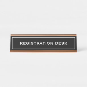 Create your own Registration Desk Name Plate