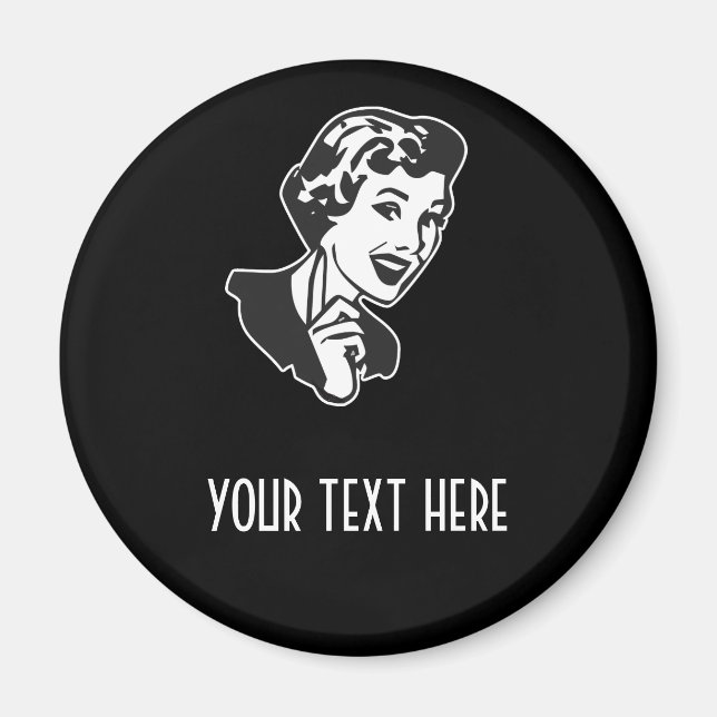 CREATE YOUR OWN RETRO MOM SCOLDING GIFTS MAGNET (Front)