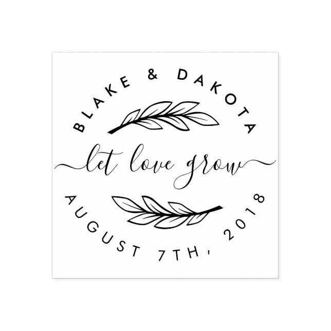 Create Your Own Rustic Let Love Grow Wedding Date Rubber Stamp (Imprint)