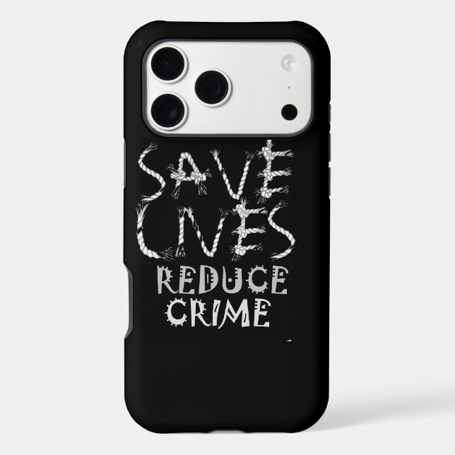 Create your own Save Lives Reduce Crime (Back)